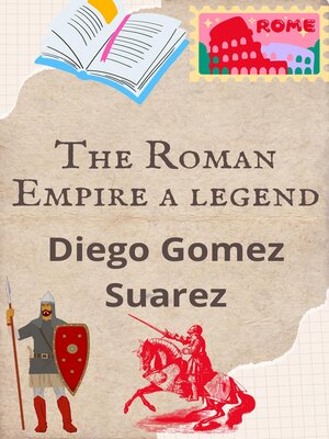 cover image of The Roman Empire a Legend